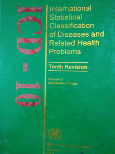 INTERNATIONAL STATISTICAL CLASSIFICATION OF DISEASES AND RELATED HEALTH PROBLEMS  Vol 3