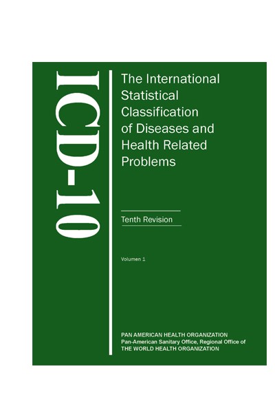 INTERNATIONAL STATISTICAL CLASSIFICATION OF DISEASES AND RELATED HEALTH PROBLEMS