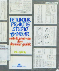Image of PETUNJUK PRAKTIS STUDY DAMBAR =UNTUK SENIMAN DAN DESAINER GRAFIK